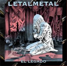 Letalmetal : El Legado